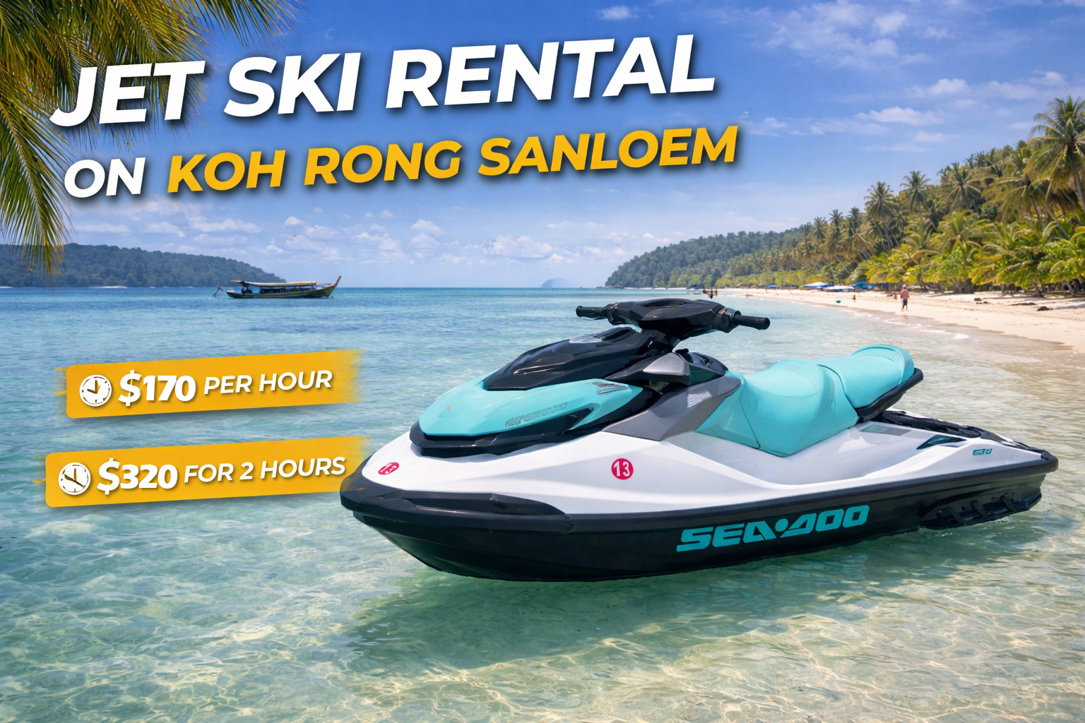Jet Ski Adventure in Koh Rong Sanloem